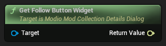 nd_img_ModioModCollectionDetailsDialog_GetFollowButtonWidget.png