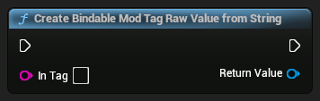 nd_img_ModioUICommonFunctionLibrary_CreateBindableModTagRawValueFromString.png