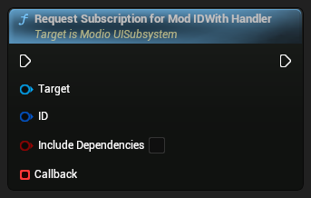 nd_img_ModioUISubsystem_RequestSubscriptionForModIDWithHandler.png